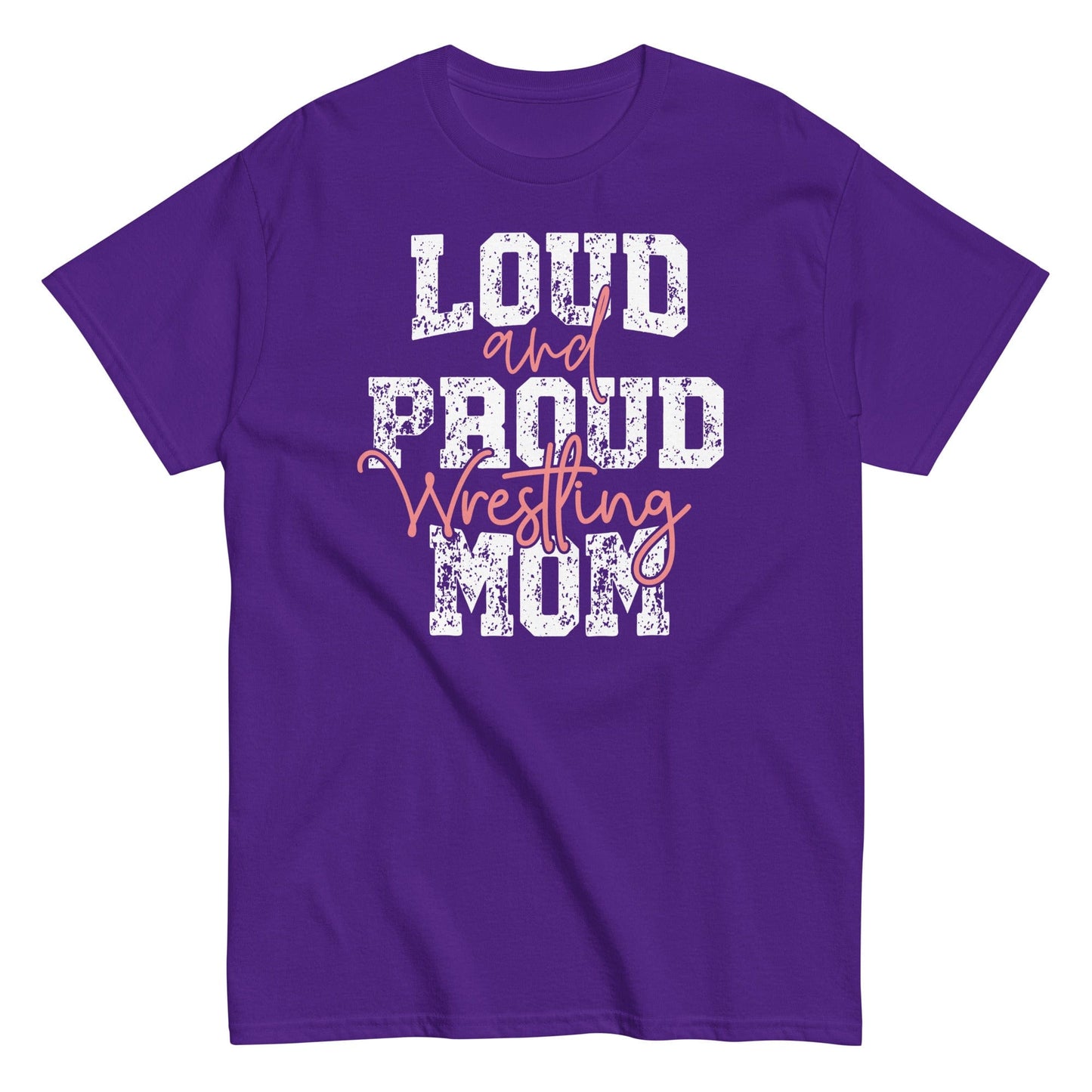 Loud and Proud Wrestling Mom Shirt Purple / S Spirit Gear Collective T-Shirt