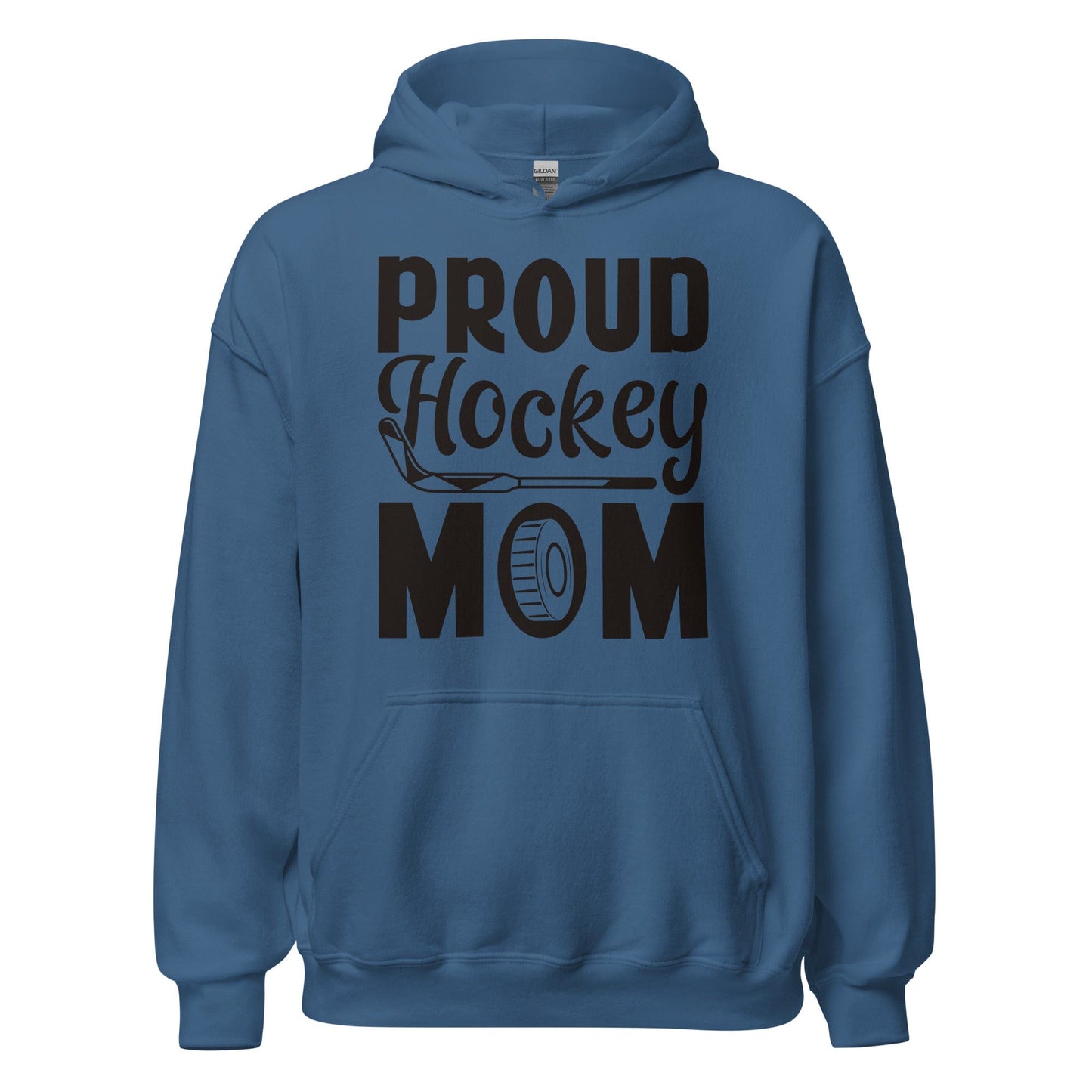 Proud Hockey Mom Hoodie Indigo Blue / S Spirit Gear Collective Hoodie