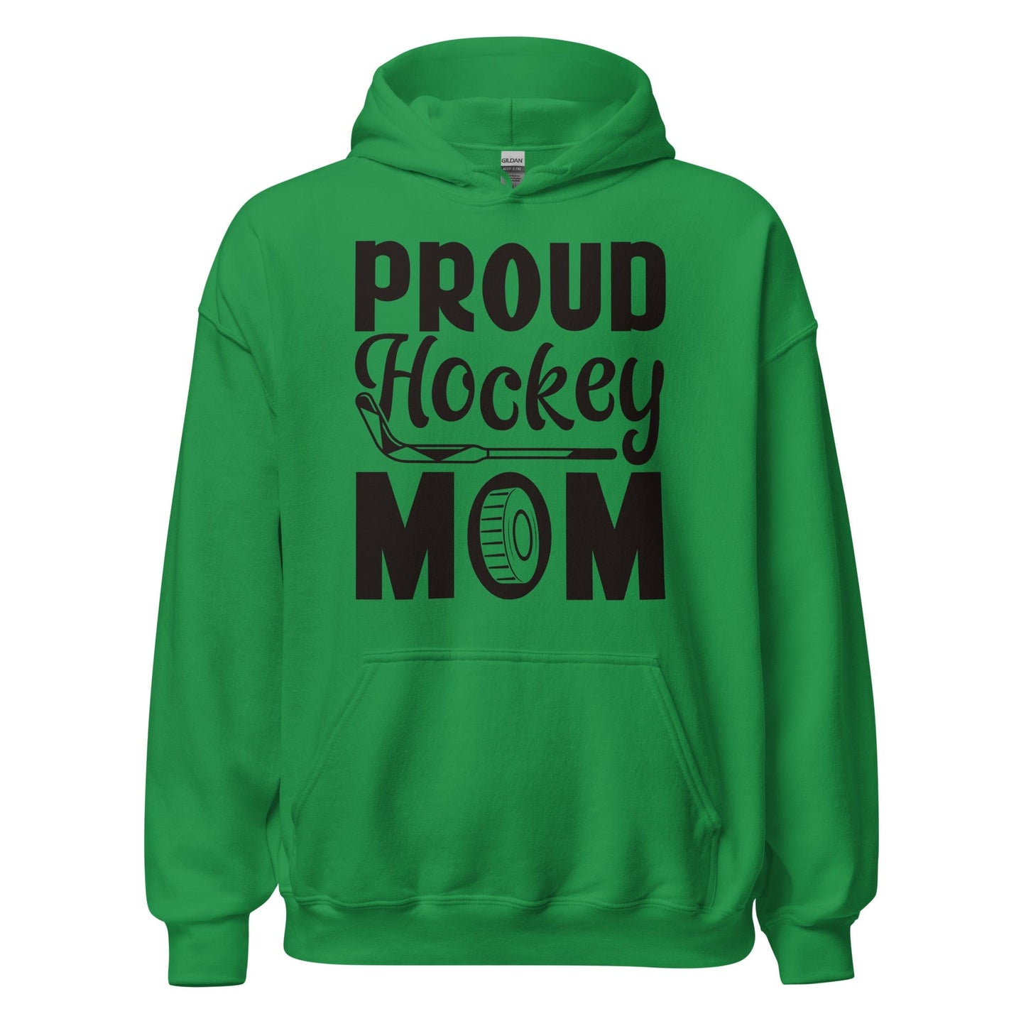 Proud Hockey Mom Hoodie Irish Green / S Spirit Gear Collective Hoodie