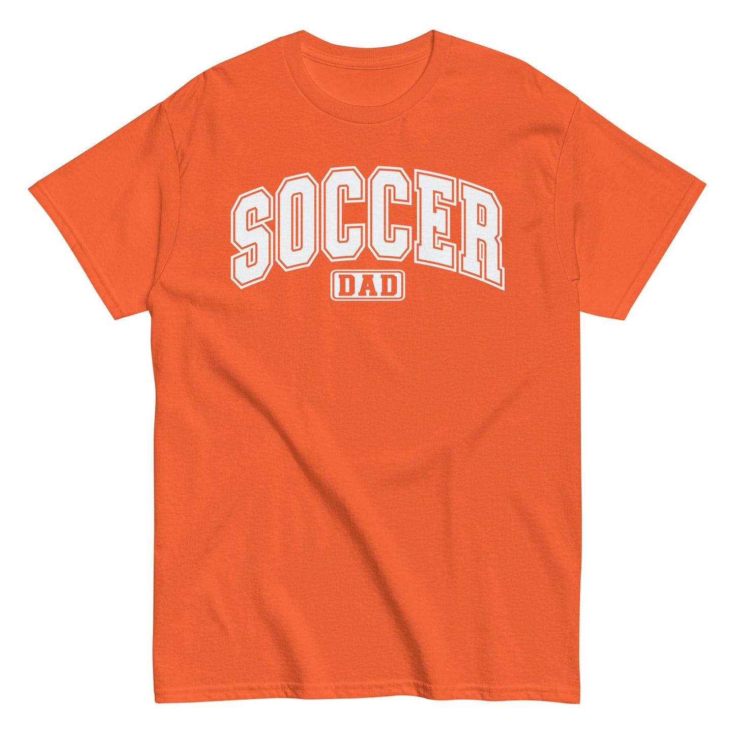Soccer Dad Classic Block Letter T-Shirt Orange / S Spirit Gear Collective T-Shirt