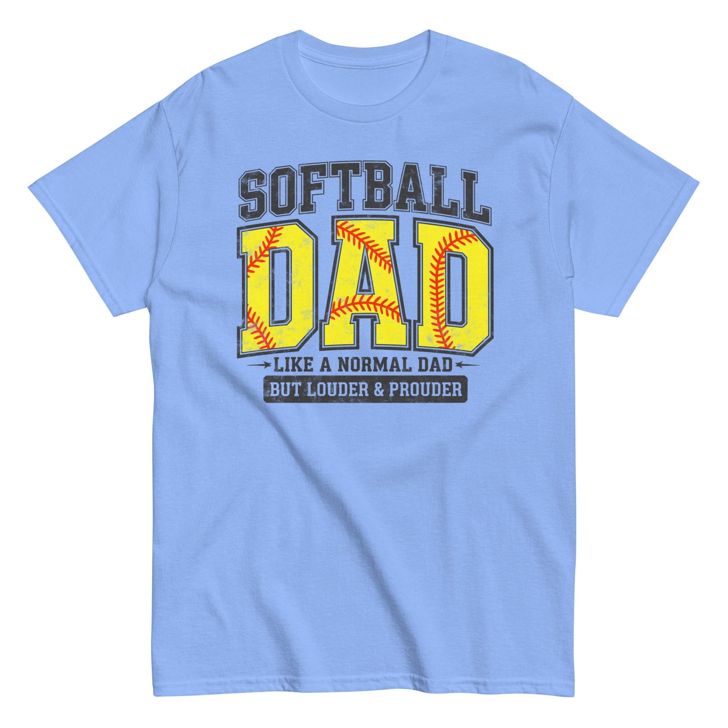 Softball Dad T-Shirt – Proud Softball Father Graphic Tee, Game Day Spirit Shirt Carolina Blue / S Spirit Gear Collective