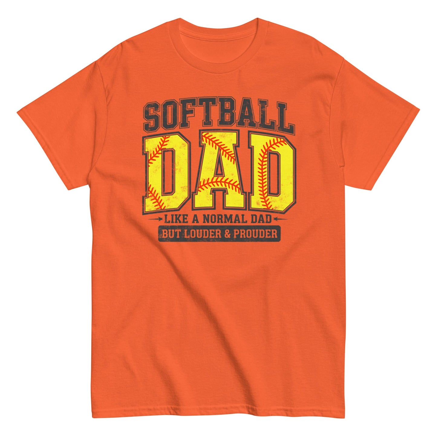 Softball Dad T-Shirt – Proud Softball Father Graphic Tee, Game Day Spirit Shirt Orange / S Spirit Gear Collective