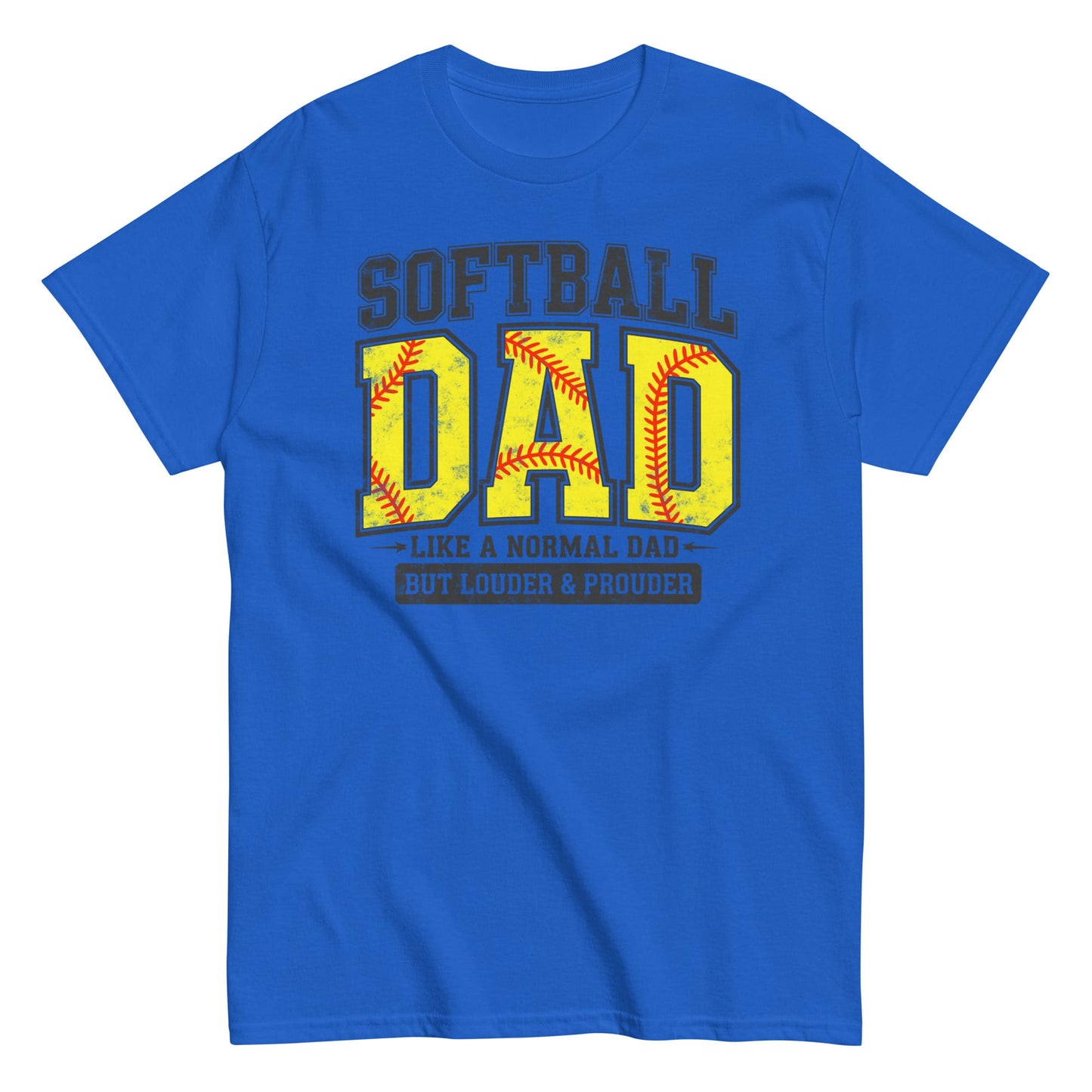 Softball Dad T-Shirt – Proud Softball Father Graphic Tee, Game Day Spirit Shirt Royal / S Spirit Gear Collective