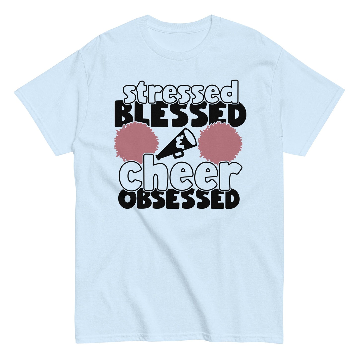 Stressed Blessed and Cheer Obessed Shirt Light Blue / S Spirit Gear Collective T-Shirt