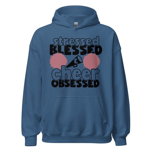 Stressed Blessed and Cheer Obsessed Hoodie Indigo Blue / S Spirit Gear Collective Hoodie