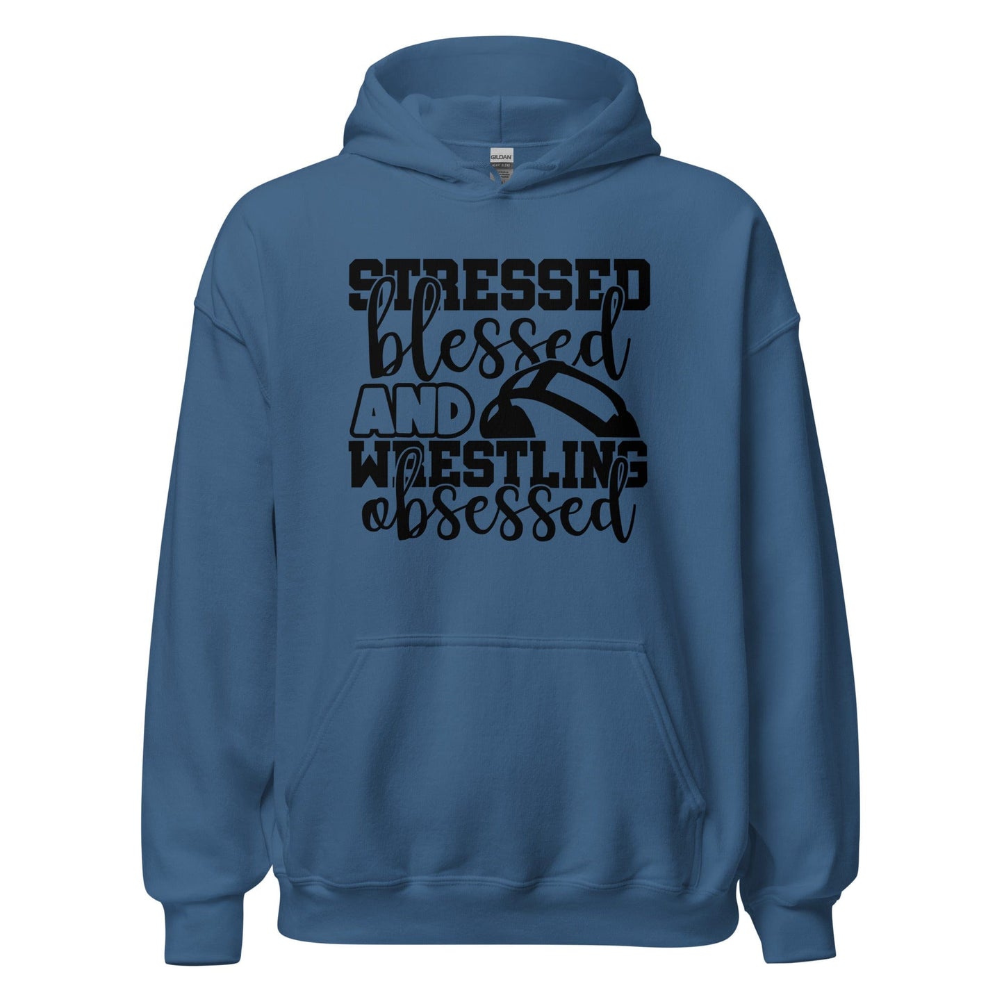 Stressed Blessed and Wrestling Obsessed Hoodie Indigo Blue / S Spirit Gear Collective Hoodie