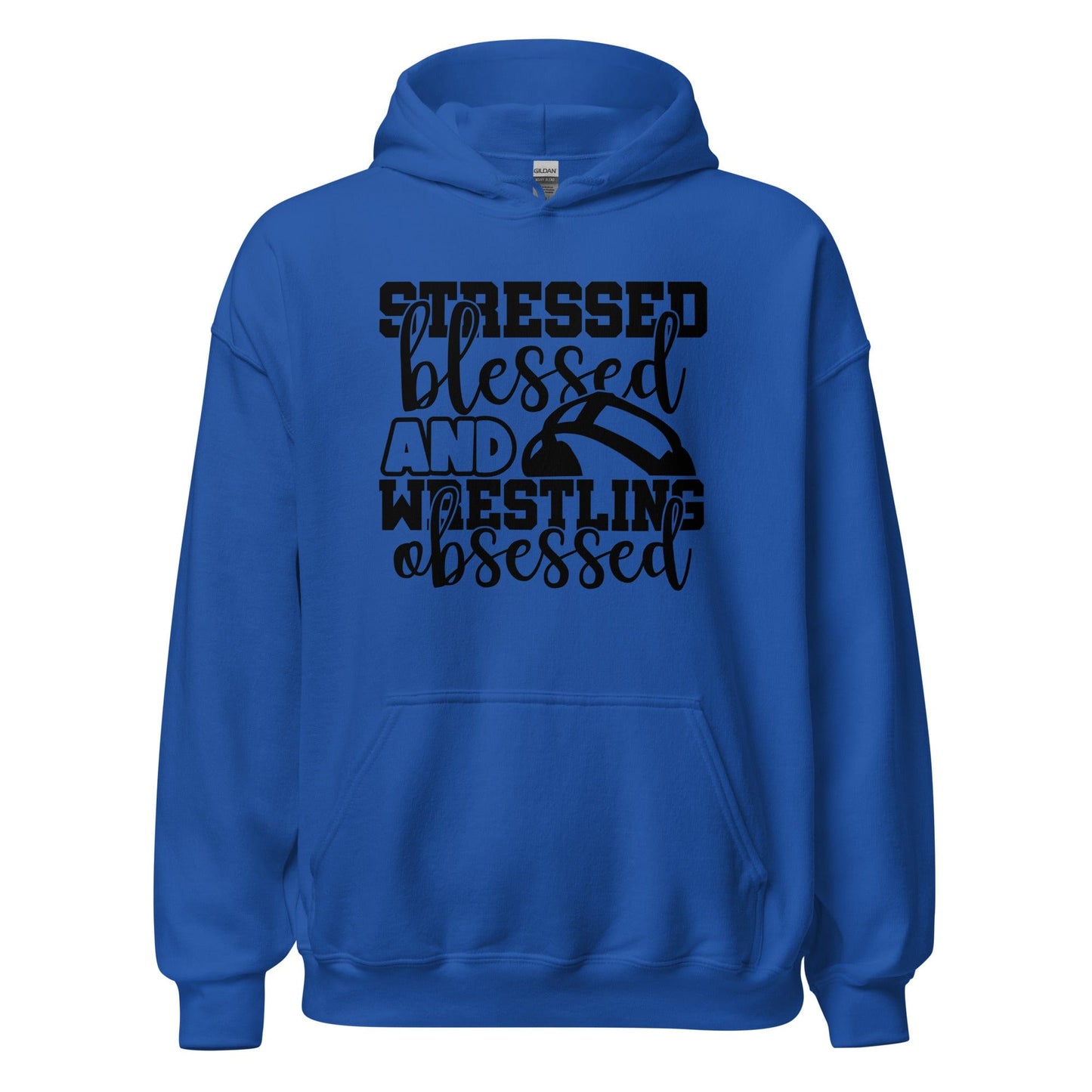 Stressed Blessed and Wrestling Obsessed Hoodie Royal / S Spirit Gear Collective Hoodie
