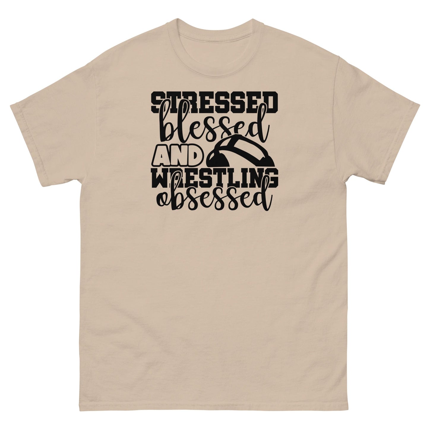 Stressed Blessed and Wrestling Obsessed Sand / S Spirit Gear Collective T-Shirt