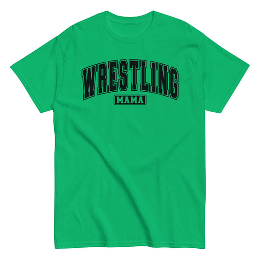 Wrestling Mama Shirt Irish Green / S Spirit Gear Collective T-Shirt